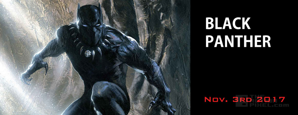 Black Panther – November 3, 2017