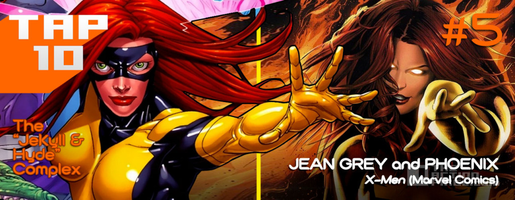 5_ jean grey Phoenix Top 10 #TAP10 dr jekyll and mr hyde. The Action Pixel. @theactionpixel