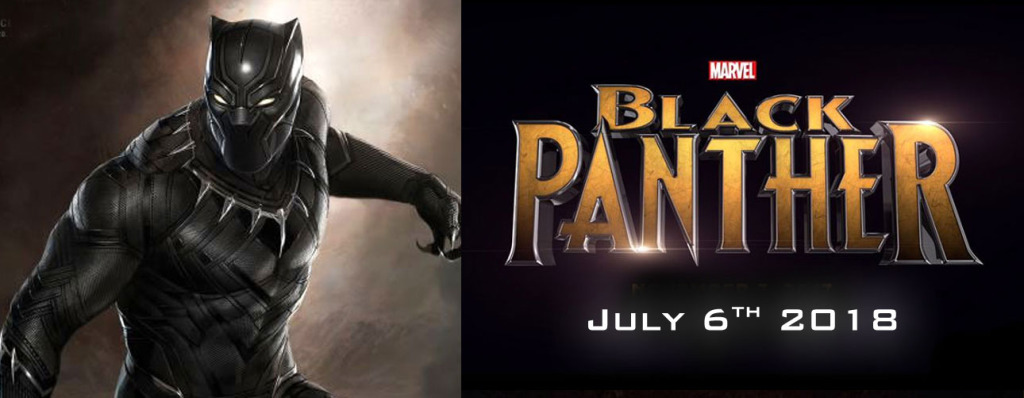 Black panther release date changed from November 3, 2017 to July 6, 2018 . @theactionpixel the action pixel