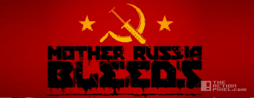 mother russia bleeds. The action pixel. @theactionpixel