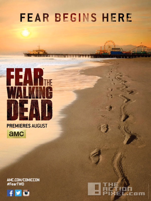 fear The Walking Dead. fear begins here. the action pixel. @theactionpixel, AMC