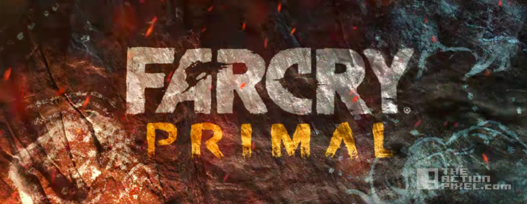 far cry primal. ubisoft. the action pixel. entertainment on tap. @theactionpixel