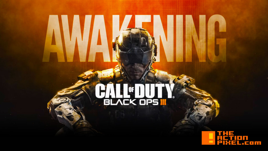 call of duty BLACK OPS III 3 awakening. ACTIVISION . TREYARCH. ENTERTAINMENT ON TAP. @THEACTIONPIXEL. THE ACTION PIXEL