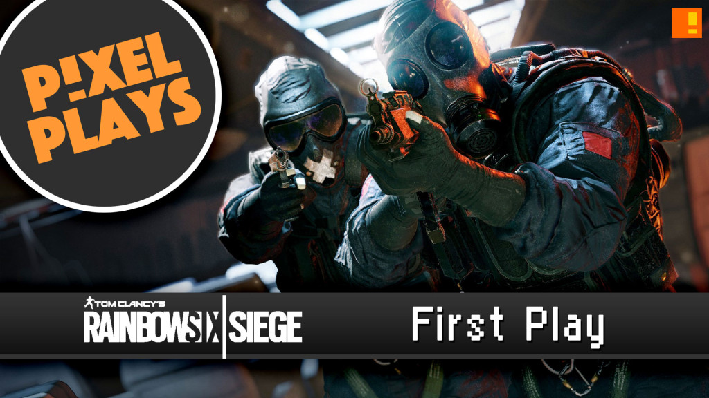pixel plays. rainbow 6 siege. first play. the action pixel. @theactionpixel