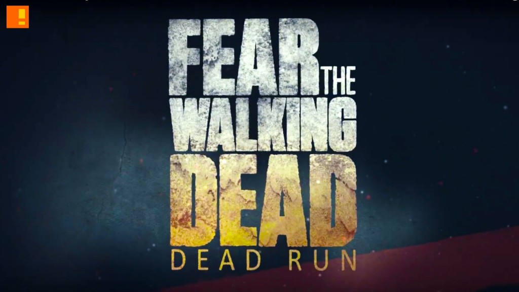 dead run, fear the walking dead, the walking dead, amc, versus evil,los angeles, launch trailer, trailer, the action pixel, @theactionpixel