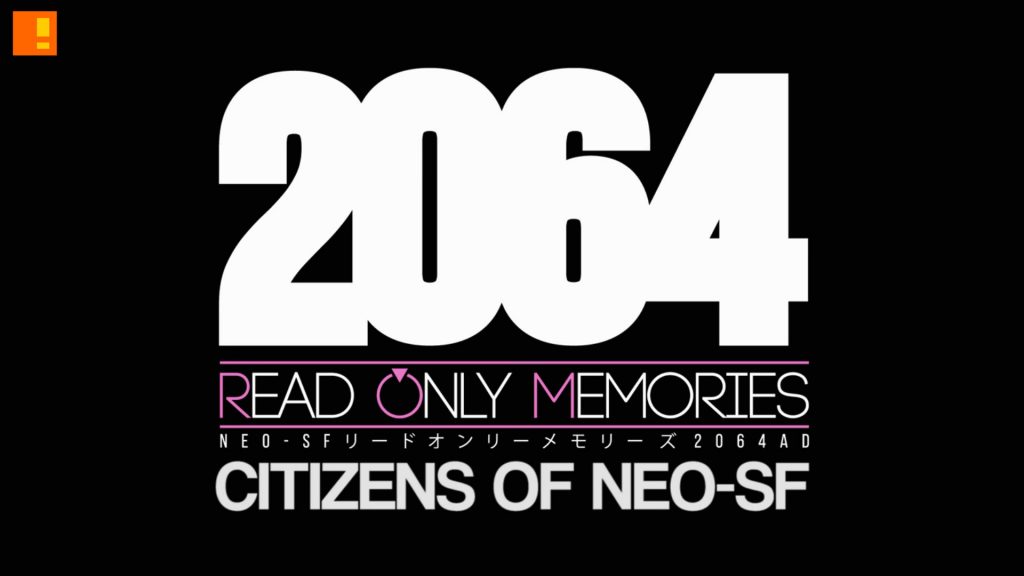 read only memories, 2064 read only memories, playstation , sony , vita, ps4, playstation 4, trailer, neo sf, neo san francisco