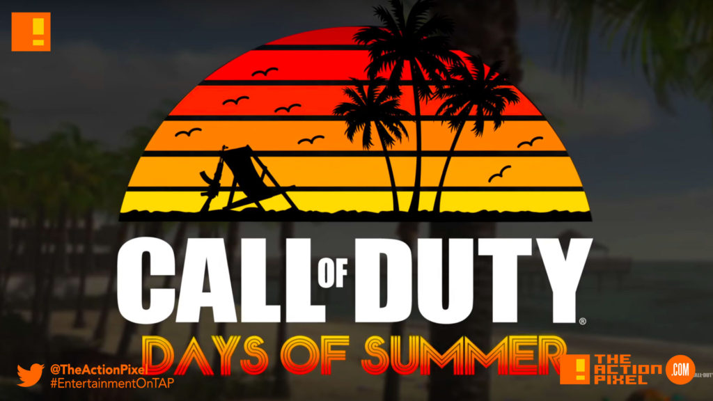 call of duty days of summer, infinity ward, infinite warfare,Call of Duty: Infinite Warfare ,Call of Duty: Modern Warfare Remastered, Call of Duty: Black Ops III, the action pixel, entertainment on tap, trailer, days of summer,
