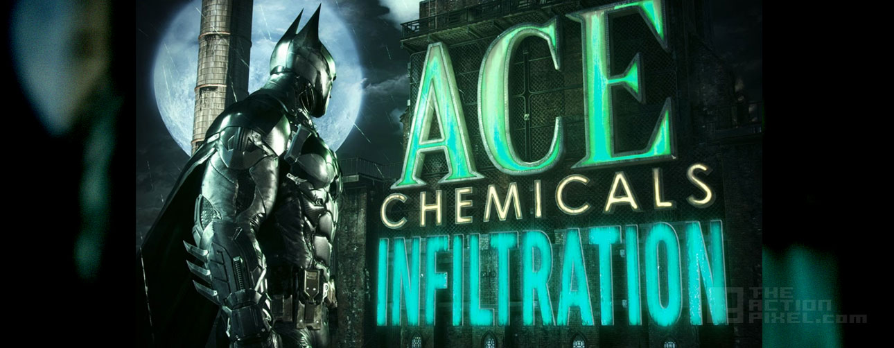 batman Ace Chemicals Illfiltration. The Action Pixel. @TheActionPixel