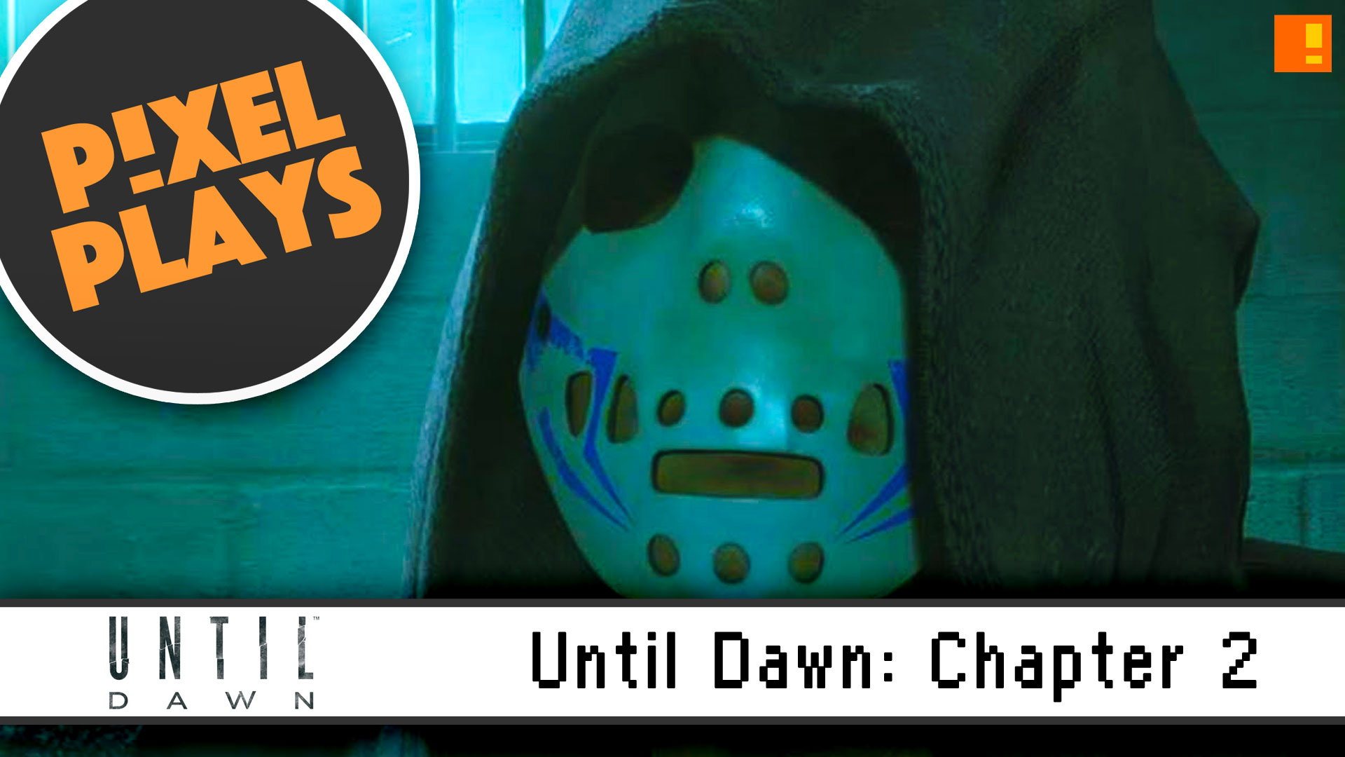 Pixel Plays | "Until Dawn": Chapter 2 - Jealousy . the action pixel. @theactionpixel