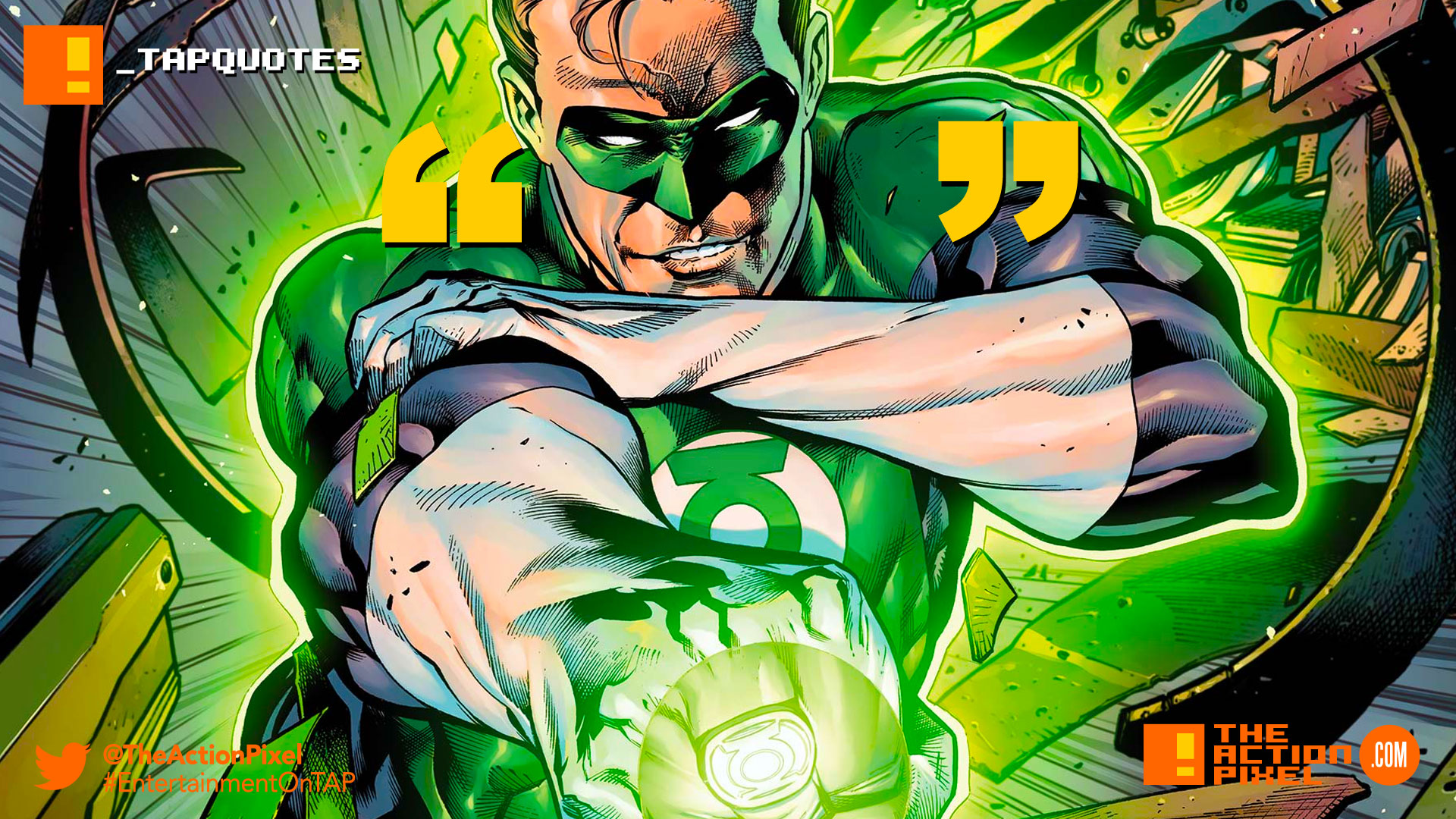 TAPQuotes | The Green Lantern Oath is no ordinary mantra – The Action Pixel