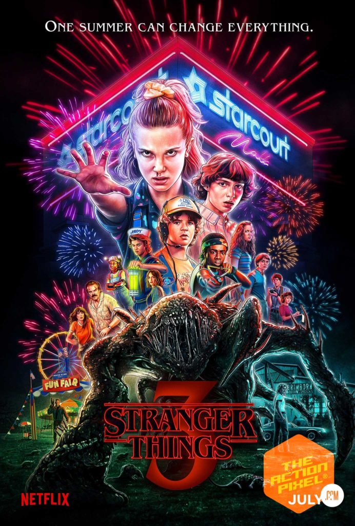 stranger things , stranger things 3, poster, netflix, entertainment on tap, the action pixel, 1980, 1985, stranger things 3 poster, stranger things poster, stranger things 3 trailer, hawkins, summer in hawkins, stranger things 3, stranger things season 3, the action pixel,