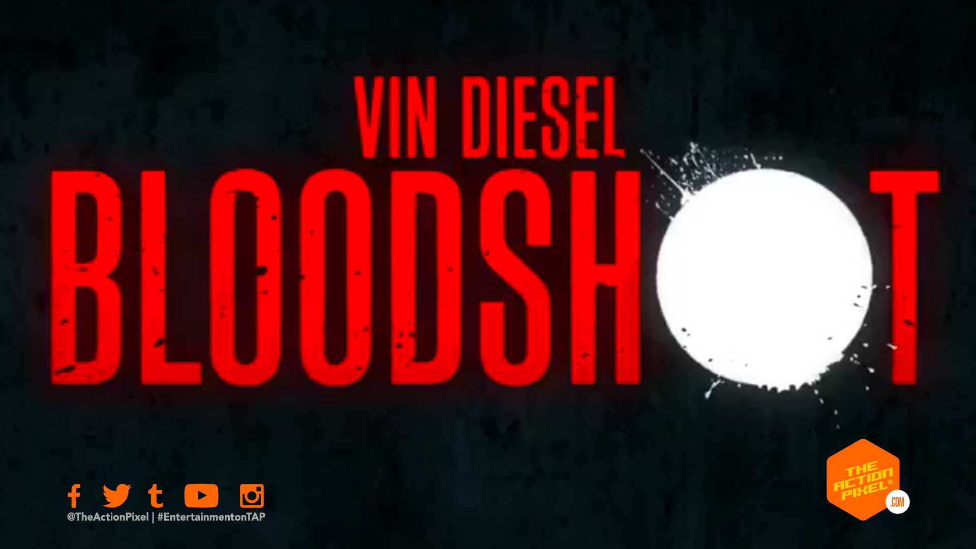 bloodshot, vin diesel, sony pictures, teaser ,teaser trailer, bloodshot teaser trailer, the action pixel, dinesh shamdasani, featured, the action pixel, entertainment on tap,