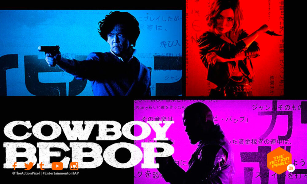 cowboy bebop, entertainment on tap, netflix, anime series, live-action netflix series, netflix, jet black,faye valentine, spike, featured,
