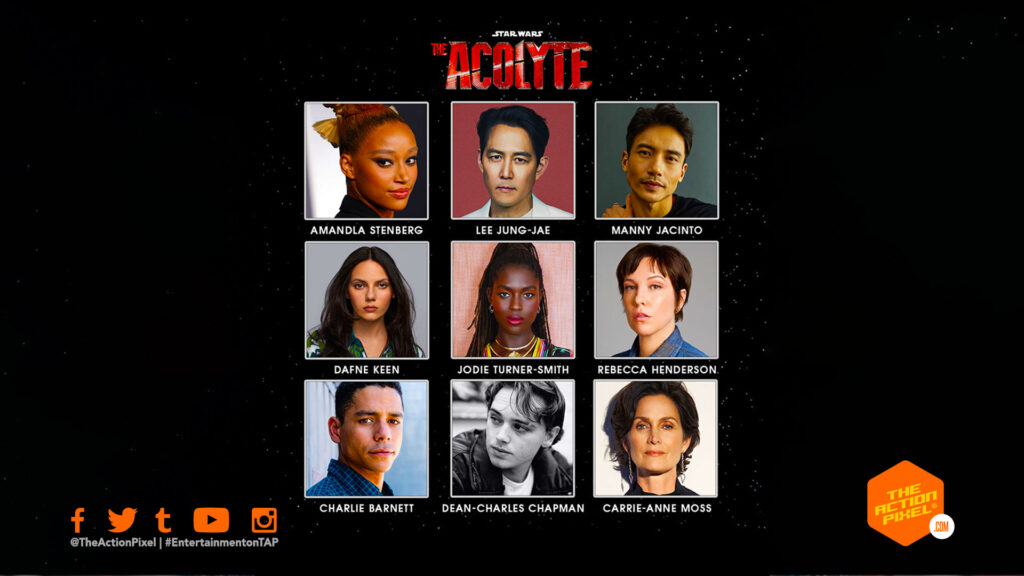 the acolyte, the acolyte cast, dafne keen, Amandla stenberg, lee Jung-jae, Manny Jacinto, Jodie turner-smith, Rebecca Henderson, carrie-anne moss, dean-charles chapman, Charlie Barnett,star wars, entertainment on tap, the action pixel, featured, 